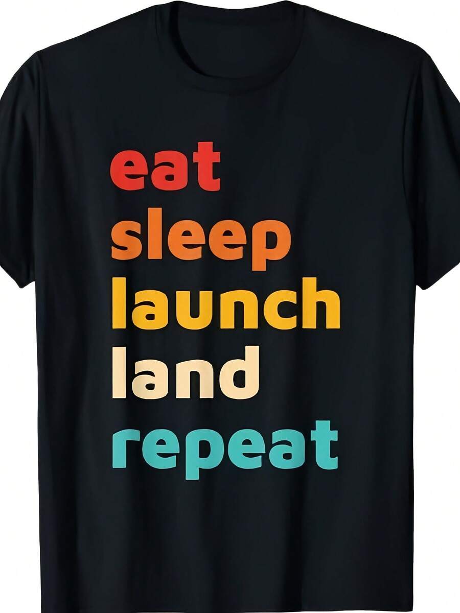 Eat Sleep Launch Land Repeat Design T-Shirt - 款式 - 查看 1