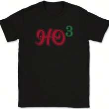 Ho Ho Ho T-Shirt Tee Funny Cistmas Xmas Day Novelty Tee - 款式 - 查看 1