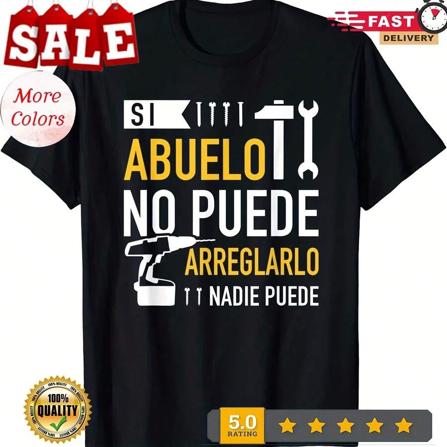 GOOD If Grandpa Can't Fix It, Nobody Can Design Uni T-Shirt - 款式 - 查看 1