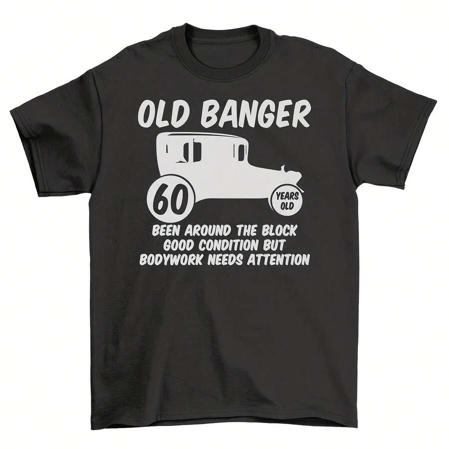 Old Banger 60 T-Shirt - Funny And Nostaic! R Vibes, Uni Printed Design. - 款式 - 查看 1
