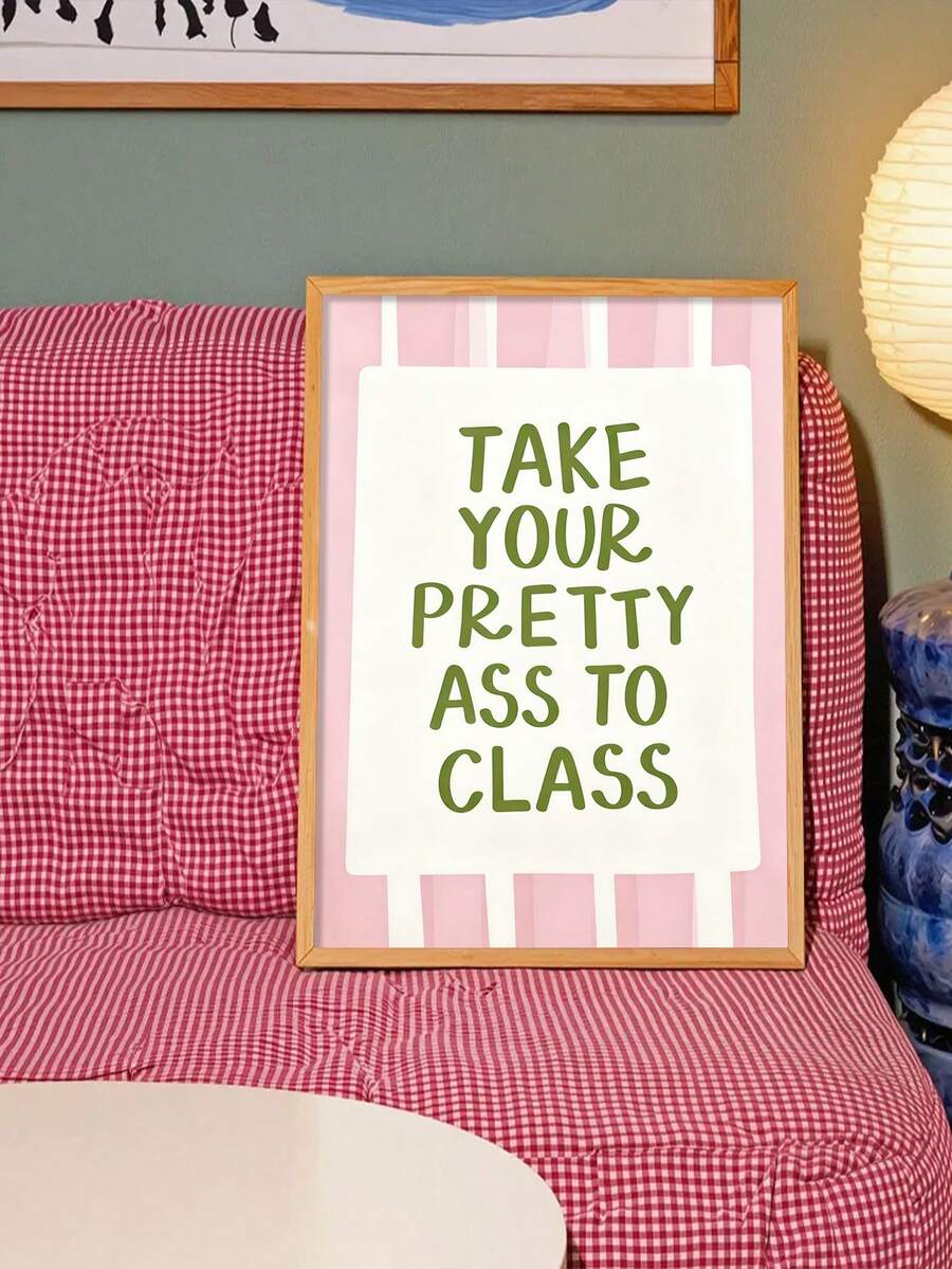 1pc "Take Your Pretty To Class" Canvas Wall Art, Fun & Playful Quote Print, Pink Striped Background Layout Poster, Collegiate Style Dorm Bedroom Decor, Modern Aesthetic Wall Hanging Art, Unframed - Text B - View 1