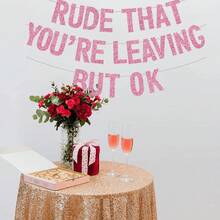 "You're Leaving Too Rudely But It's Okay" Banner, Colleague Farewell Decoration, Graduation/Retirement/Farewell/Send-Off Party Decor, Black Sequin - Multicolor - View 4