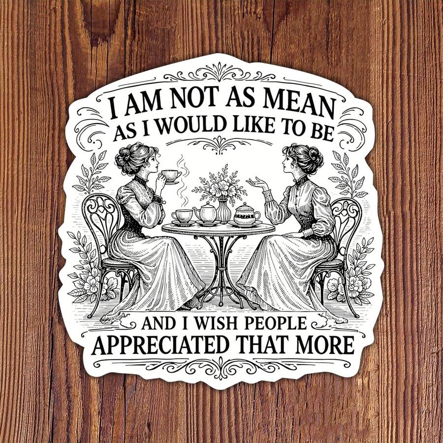 3 Inch 1pc "I'm Not As Mean As I Imagine" Humorous Sarcastic Quote Sticker, Suitable For Laptop, Water Bottle, Notebook, Cup, Diary, Locker, Perfect For Students, Teachers, Adults And Creative People - A - View 1