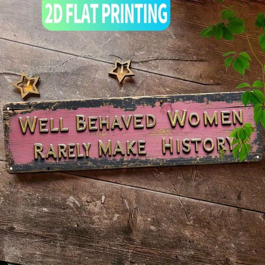 2D Flat 1pc Vintage Pink "Rarely Do Women Create History With Gentleness And Elegance" Sign, Rustic Wall Plaque, Suitable For Garage, Farmhouse, Office Home Decor - Multicolor - View 1