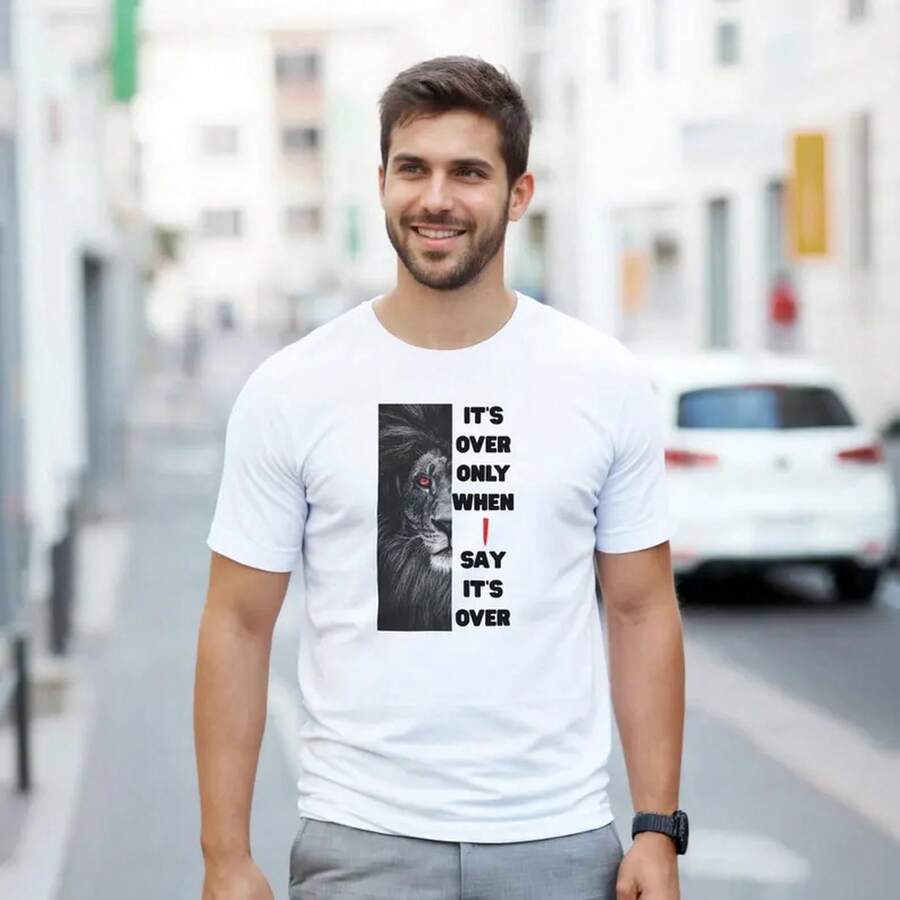 Lion Quote T-Shirt - It's Over Only When I Say It Is Done Heavyweight Tee - 白色 - 查看 1