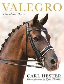 Pre-Owned Valegro: Champion Horse (Hardcover) By Carl Hester - Single Book - View 1