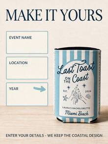 Custom Text Bachelorette Can Cooler, Personalized Coastal Last Toast Neoprene Can Sleeve, Beach Party Drink Holder For Bride Squad, Bridesmaid Gift For Bridal Shower, Pool Party And Girls Weekend - Multicolor - View 6