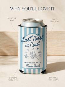 Custom Text Bachelorette Can Cooler, Personalized Coastal Last Toast Neoprene Can Sleeve, Beach Party Drink Holder For Bride Squad, Bridesmaid Gift For Bridal Shower, Pool Party And Girls Weekend - Multicolor - View 10
