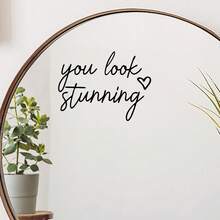 ملصق مرآة "You Look Stunning" | ديكور قلب - B - مشاهدة 11