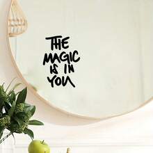 "The Magic Is In You" Mirror Decal | Self-Love Empowering Sticker - B - View 5