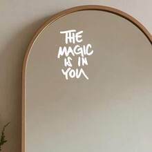 "The Magic Is In You" Mirror Decal | Self-Love Empowering Sticker - B - View 13