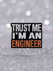 Funny Engineer Quote Brooch – Trust Me Enamel Pin For Bag Jacket Accessories - Multicolor - View 1