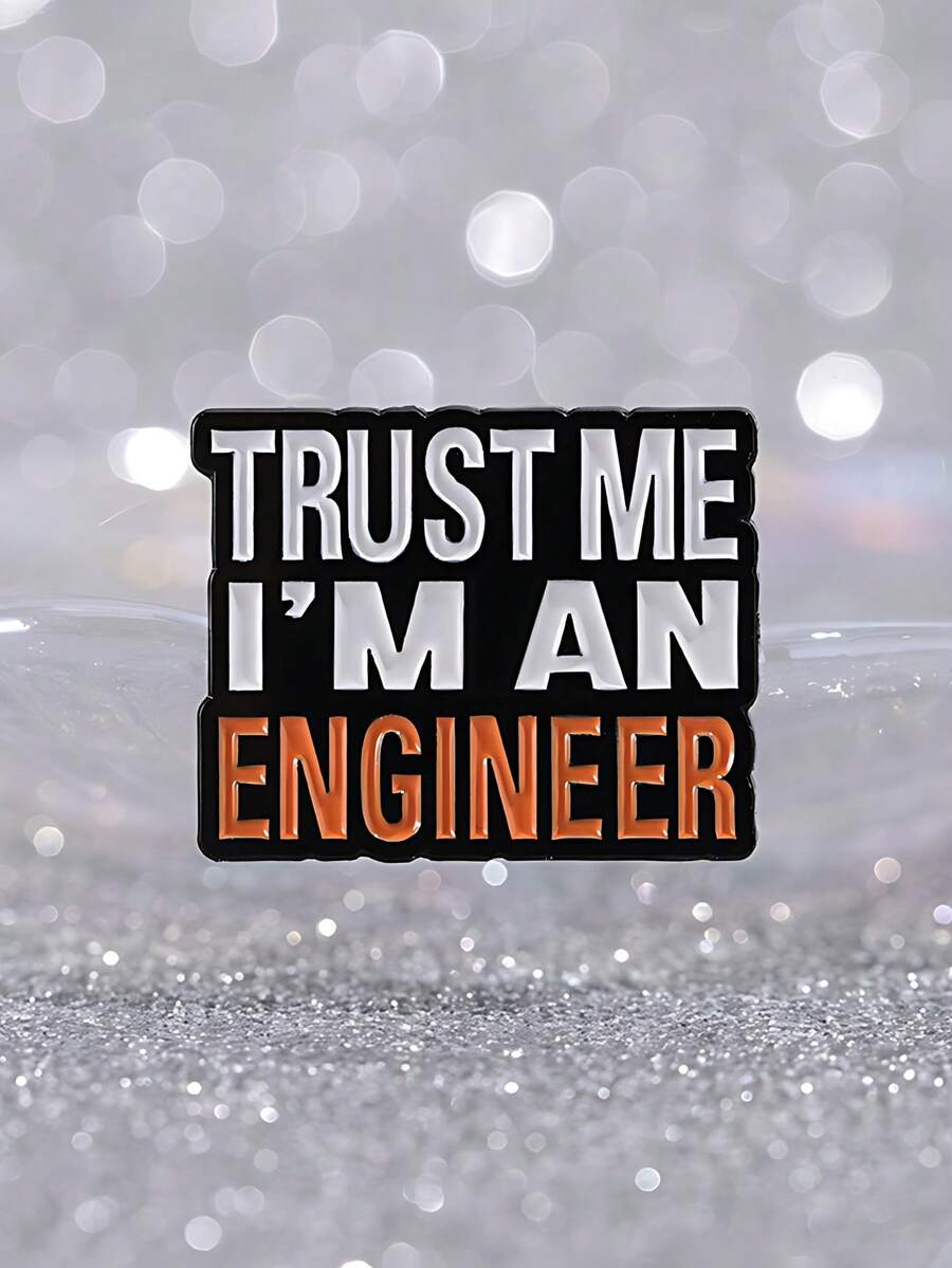 Funny Engineer Quote Brooch – Trust Me Enamel Pin For Bag Jacket Accessories - Multicolor - View 1