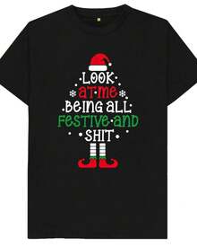 Look At Me Being All Festive And Sh*T Funny Christmas Xmas Tree T Shirt - Black - View 1