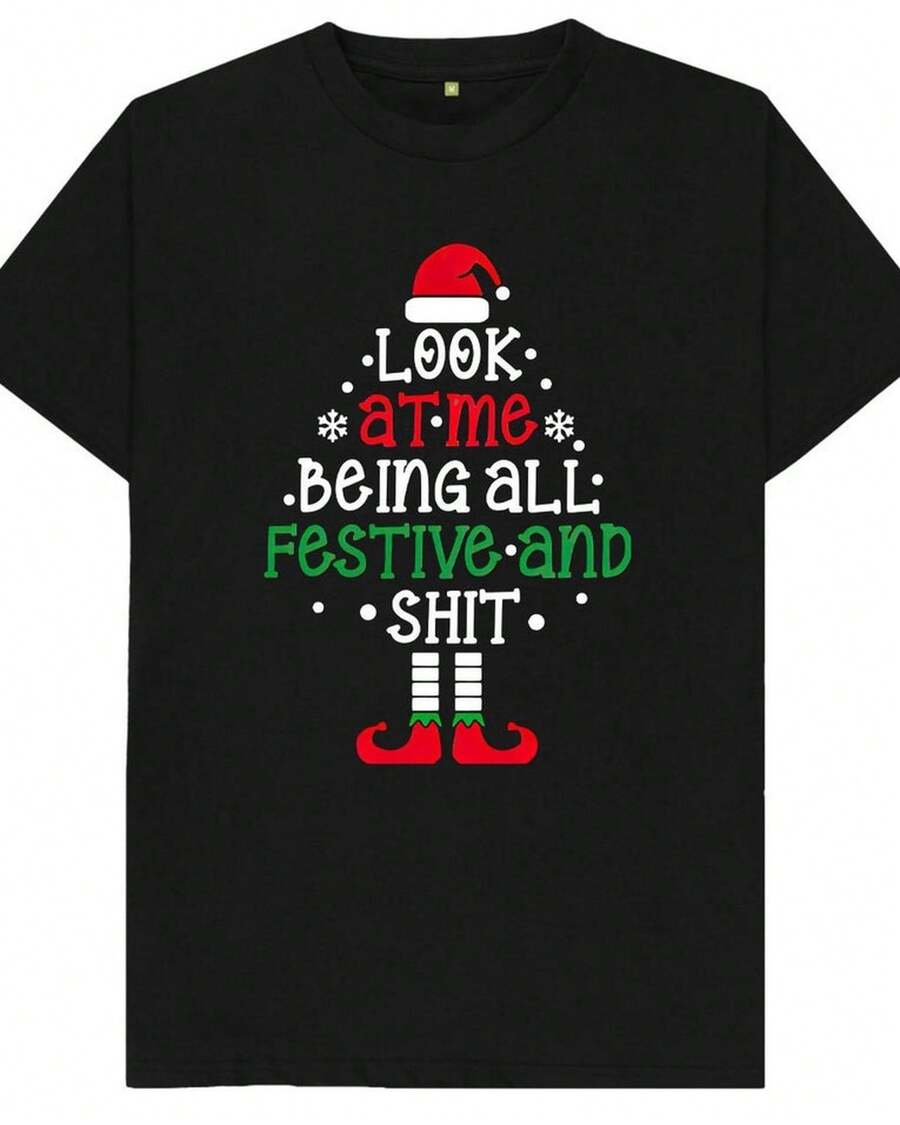 Look At Me Being All Festive And Sh*T Funny Christmas Xmas Tree T Shirt - Black - View 1