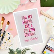 OBOVAY 1pc, Funny Happy Birthday Card, With Envelope, High-Quality Print, Funny Birthday Greeting Card, Snarky Humor Happy Birthday Card For Friends, You, My Friend, Are A *Ucking Delight, Handmade Delightful Celebration Card For Anyone - View 5