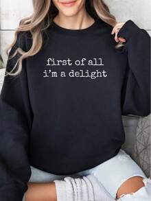 Fun Sarcastic Quote Sweatshirt: Oversized Comfy Pullover/ Petite - Black - View 1