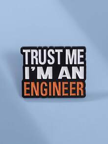 Funny Engineer Quote Brooch – Trust Me Enamel Pin For Bag Jacket Accessories - Multicolor - View 6