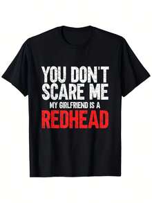 Unisex T-Shirt "I'M Not Afraid Of You; My Partner Has Red Hair."This Humorous Ginger-Themed T-Shirt Features A  Street Style For Women, - Black - View 1