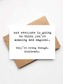 OBOVAY 1pc Funny Sarcastic Encouragement Card, Not Everyone Thinks You're Magical And Magical Humor Support Card, Rude But Polite Thank You Card With Envelope - A - View 3