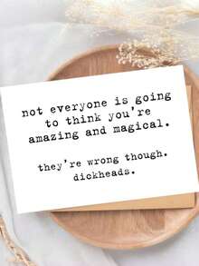 OBOVAY 1pc Funny Sarcastic Encouragement Card, Not Everyone Thinks You're Magical And Magical Humor Support Card, Rude But Polite Thank You Card With Envelope - A - View 2