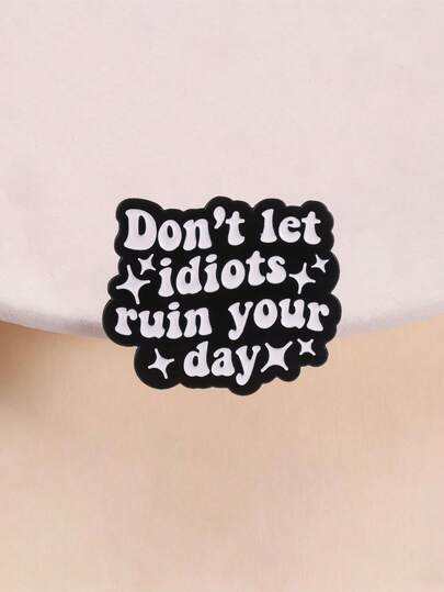 Sarcastic Attitude Quote Enamel Pin, Cool Statement Lapel Brooch For Backpack Jacket