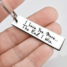 1pc Silver Stainless Steel Keychain, Engraved "I Love You More, The Ending Is I Win", Humorous Couple Keychain, Valentine's Day Birthday Funny Gift - Silver - View 1
