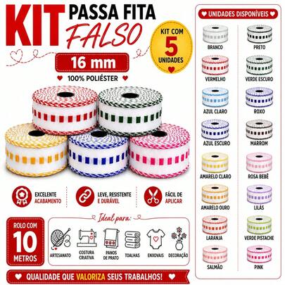 5 Rolos de 10 metros Passa Fita Falso Cores Diversas - 100% Poliester