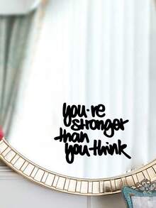 "You're Stronger Than You Think" Mirror Wall Decal, Motivational Quote Vinyl Sticker - B - View 12