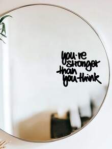 "You're Stronger Than You Think" Mirror Wall Decal, Motivational Quote Vinyl Sticker - B - View 5