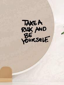 "Take A Risk And Be Yourself" Inspirational Quote Decal For Bathroom Vanity Mirror Home Decor - A - View 6