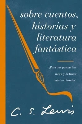 Pre-Owned The Sobre Cuentos, Historias Y Literatura Fant  Stica: Para Que Puedas Leer Mejor Y (Paperback) By C S Lewis - Single Book - View 1