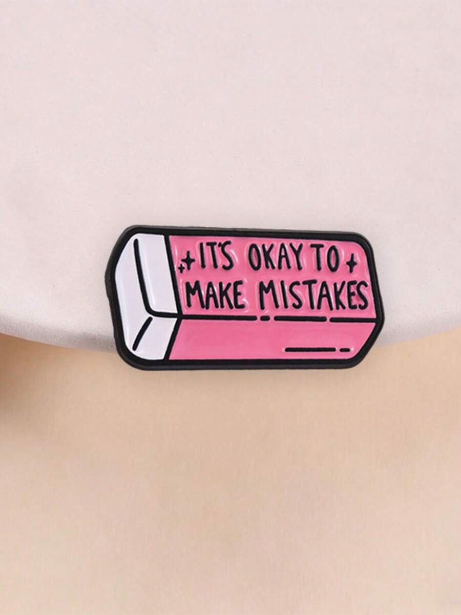 1pc Encouraging Rubber Shaped Slogan Enamel Pin, 'it's Okay To Make Mistakes' Quote Badge, Fashion Accessory, Gift For Friends