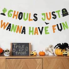 Ghouls Just Wanna Have Fun Halloween Glitter Banner Ghouls Just Wanna Have Fun Party Decor Haunted House Decorations - Multicolor - View 1