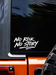 1pc No Risk No Story Car Sticker, Motivational Adventure Quote Decal - A - View 6