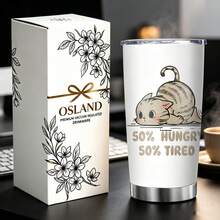 1/5pcs 20oz Stainless Steel Insulated Tumbler, Sleepy Tired Tabby Cat Slogan Print, Leak‑Proof Sealed Lid, Portable Thermal Cup For Office Break, Home Relaxation, Casual Outing, Daily Drinkware Use - Lazy, Hungry, and Tired Cat - View 1