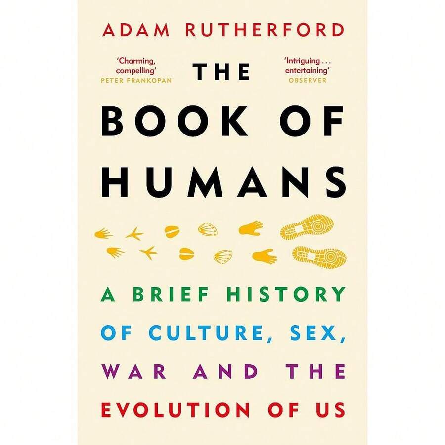 The Book Of Humans: Culture, , War & Evolution By Adam Rutherford - Non Fiction - Paperback - Single Book - View 1