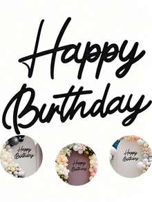 Biển trang trí chữ gỗ đặc sơn mài đen họa tiết chữ viết tay Happy Birthday phong cách thời trang hiện đại, đúc nguyên khối nhẹ, kết cấu ổn định, phù hợp trang trí phông nền tường chụp ảnh và cổng bóng bay tiệc sinh nhật - A - Xem 1