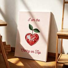 1pc "I Am The Cherry On Top" - Disco Heart Cherry Poster - Fun Wall Art - Home Kitchen Decor Artwork - Living Room, Bedroom Canvas Wall Decor - Multicolor - View 11