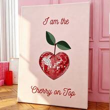 1pc "I Am The Cherry On Top" - Disco Heart Cherry Poster - Fun Wall Art - Home Kitchen Decor Artwork - Living Room, Bedroom Canvas Wall Decor - Multicolor - View 8