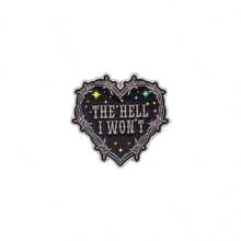 "THE HELL I WON'T" Lustige Zitat Anstecknadel Emaille-Pins und Broschen Abzeichen-Pins für Rucksäcke Taschen Rucksack coole Dekoration Freund für Geschenke - Verschiedenfarbig - Übersicht 4