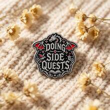 "Doing Side" Quests Dragon Enamel Pin, Fantasy Game Lapel Brooch, Vintage Gothic Badge For Backpack Clothes Hats, Unique Gift For Game Lovers - Multicolor - View 5