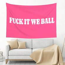 " It We Ball" Pink Rectangular Tapestry – Fun Wall Decor For Girls; Indoor/Outdoor Home Accessory Suitable For "Man Caves," Bedrooms, And College Dorms; A Great Pink Bedroom Decor Item. - Multicolor - View 8