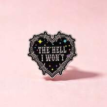 "THE HELL I WON'T" Lustige Zitat Anstecknadel Emaille-Pins und Broschen Abzeichen-Pins für Rucksäcke Taschen Rucksack coole Dekoration Freund für Geschenke - Verschiedenfarbig - Übersicht 5