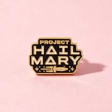 "Project Hail Mary" Funny Quote Lapel Pin Enamel Pins And Brooches Badge Pins For Backpacks Bags Backpack Cool Decoration Friend For Gifts - Multicolor - View 3