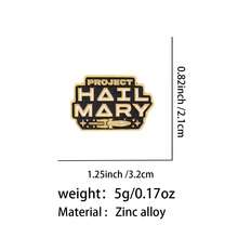"Project Hail Mary" Funny Quote Lapel Pin Enamel Pins And Brooches Badge Pins For Backpacks Bags Backpack Cool Decoration Friend For Gifts - Multicolor - View 5
