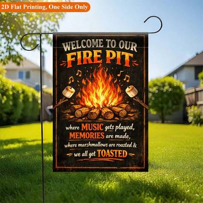 1pc 2D Garden Flag, Welcome To The Warm Bonfire Garden Flag - Single-Sided Print Outdoor Garden Home Decor, Holiday Decoration, Durable Polyester Material, 11.8x17.7 Inches, Flag Pole Not Included