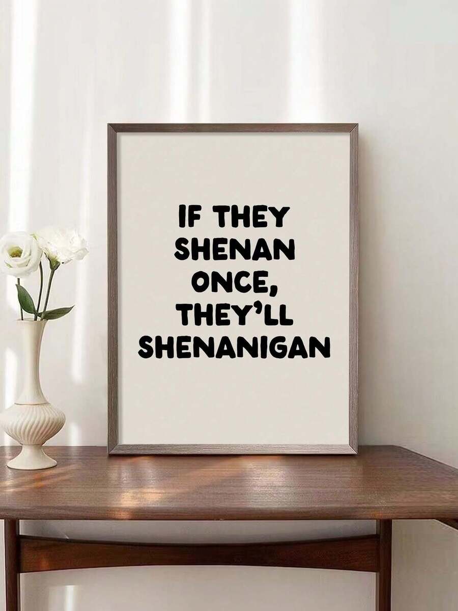 1件 If They Shenan Once They'll Shenanigan 帆布牆面藝術,無框,幽默諷刺大膽排版文字印花,俏皮中性米色海報,適合客廳臥室宿舍公寓室內牆面裝飾,家居裝飾,禮物 - 字母H款 - 查看 1