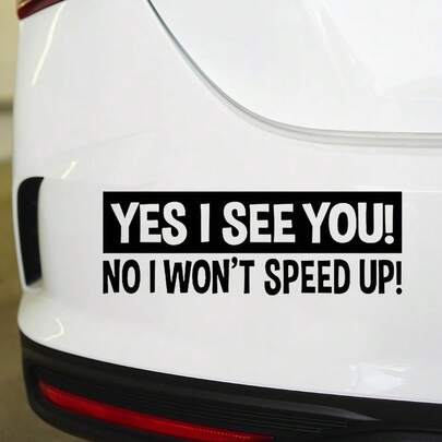 Funny Personalized Car Rear Sticker YES I SEE YOU Humorous English Slogan Decor, Waterproof UV Resistant No Residue, Creative PVC Car Body Rear Modification Sticker, Car Exterior Decoration Accessory
