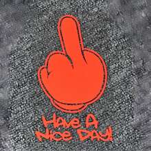 Funny "Have A Nice Day" Car Sticker, Waterproof Vinyl Decal, Removable Humorous Text Sticker For Car Window Bumper Laptop Vehicle Decor - A - View 11